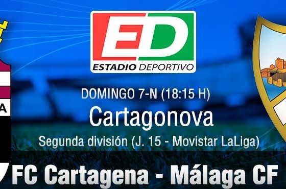 Cartagena-Málaga: a por la primera victoria como visitante (previa y posibles onces)