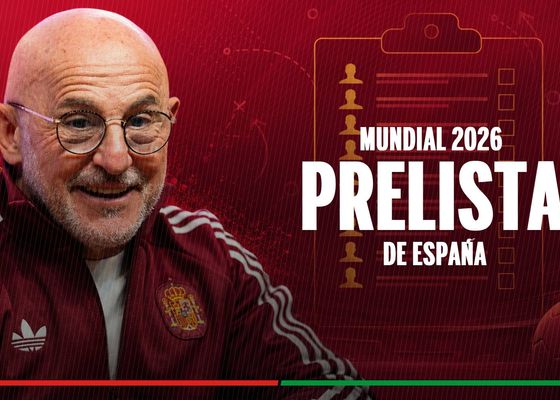 Los 55 de Luis de la Fuente para la prelista de España en el Mundial de Estados Unidos, México y Canadá