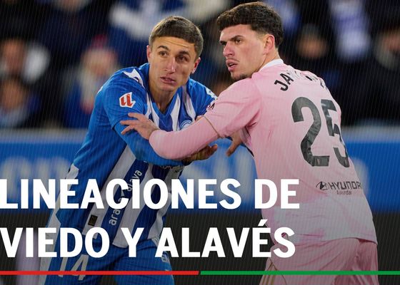 Oviedo - Alavés: alineaciones confirmadas y cómo ver hoy en tv y online el partido de la LaLiga