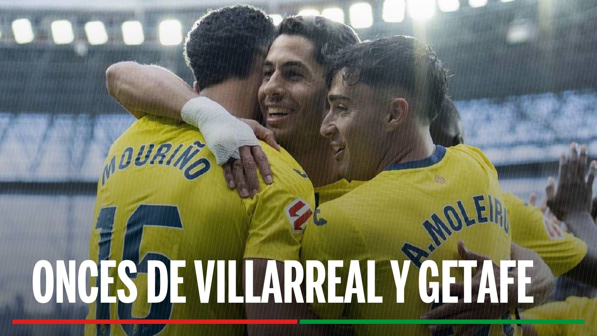 Alineaciones Villarreal - Getafe: Onces confirmados de Villarreal y Getafe en la jornada 15 de LaLiga