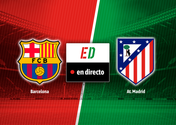 Barcelona - Atlético de Madrid, en directo: resultado, resumen y goles de la vuelta de las semifinales de la Copa del Rey 
