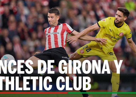 Alineaciones Girona - Athletic Club: alineación de Girona y Athletic Club en la jornada 28 de LaLiga EA Sports