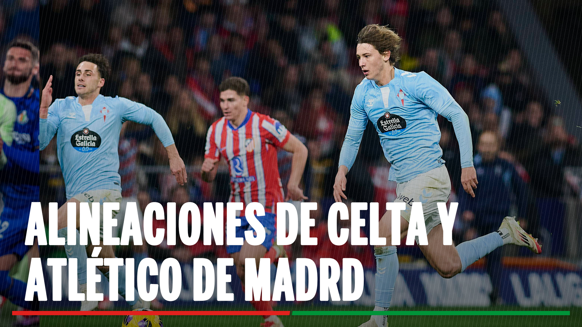 Alineaciones Celta - Atlético de Madrid: alineaciones confirmadas del Celta y el Atlético en el partido de LaLiga EA SPORTS