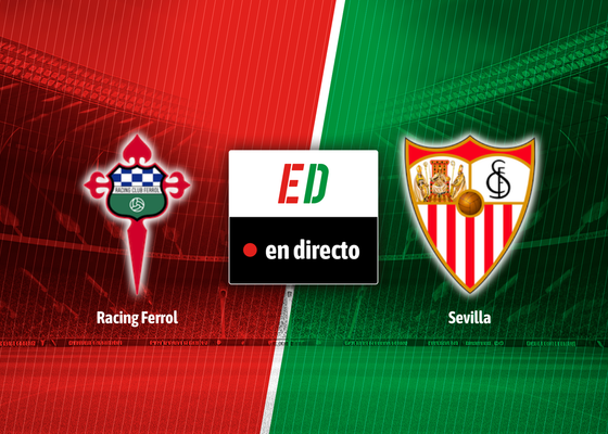Racing de Ferrol - Sevilla: resultado, resumen y goles del partido de la Copa del Rey