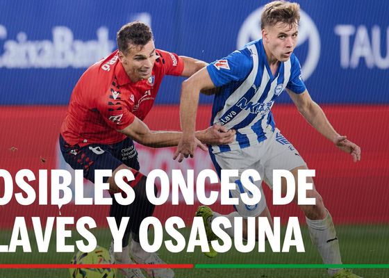 Alineaciones probables del Alavés - Osasuna: Alineaciones para el partido de hoy de LaLiga EA Sports