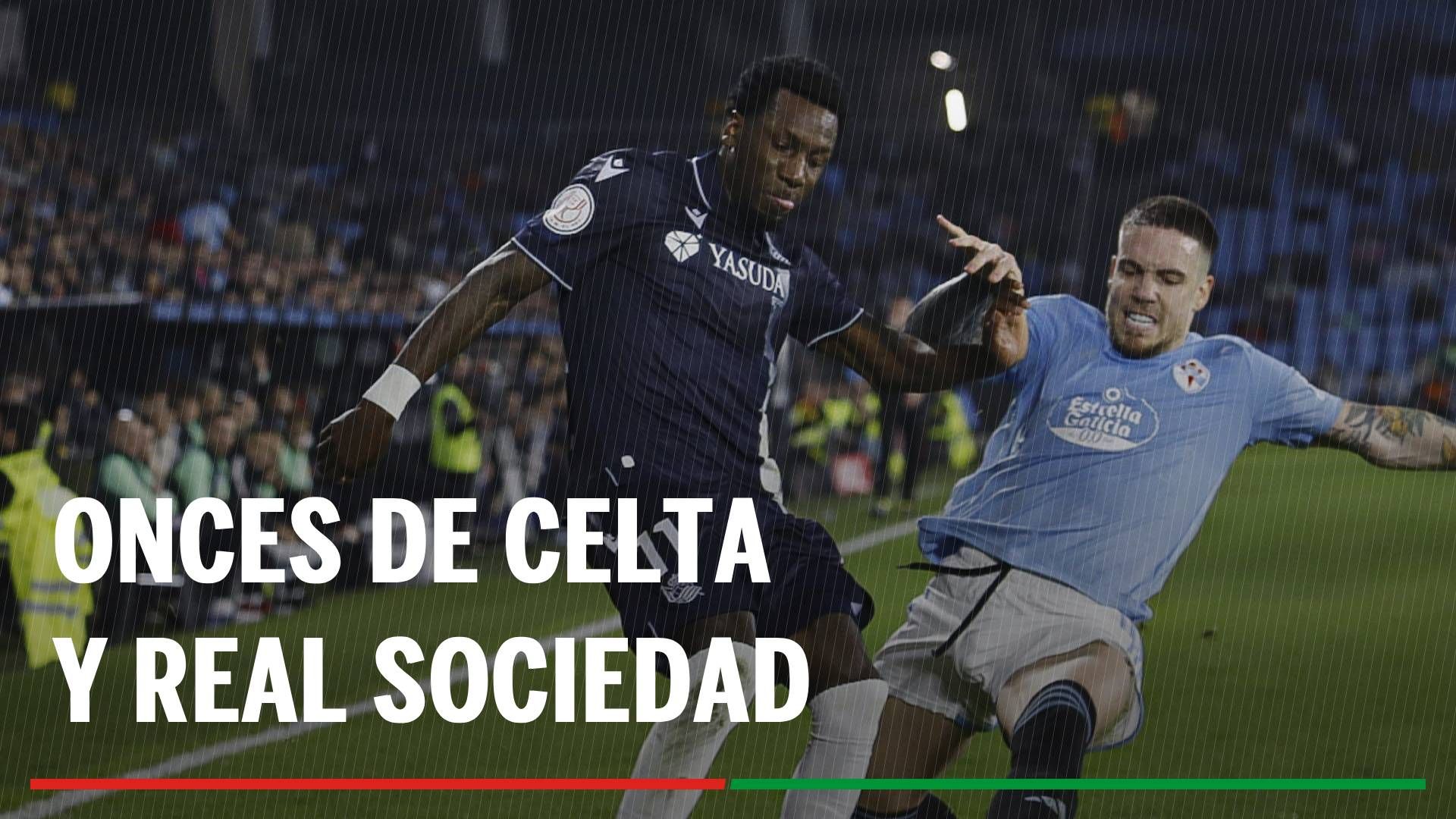 Alineaciones Celta - Real Sociedad: Alineaciones del Celta y Real Sociedad en el partido de hoy de LaLiga EA Sports