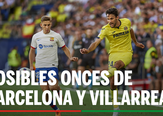 Alineaciones Barcelona - Villarreal: Alineación posible de Barcelona y Villarreal en el partido de hoy de LaLiga EA Sports