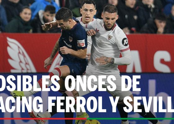 Alineaciones Racing Ferrol - Sevilla: Alineaciones posibles del Racing Ferrol y del Sevilla en el partido de Copa del Rey