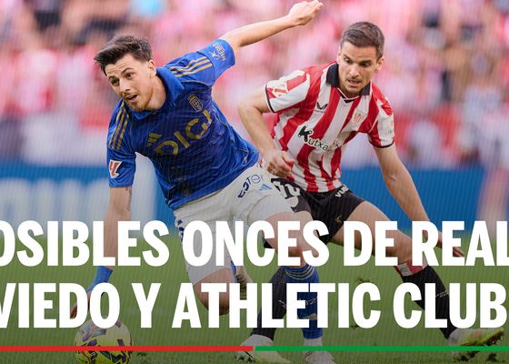 Alineaciones titulares del Real Oviedo - Athletic Club: alineación de Oviedo y Athletic en la jornada 24 de LaLiga EA Sports 