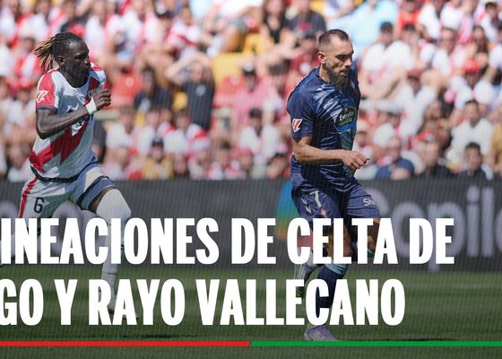 Alineaciones Celta de Vigo - Rayo Vallecano: Alineaciones confirmadas de Celta y Rayo en la jornada 20 de LaLiga