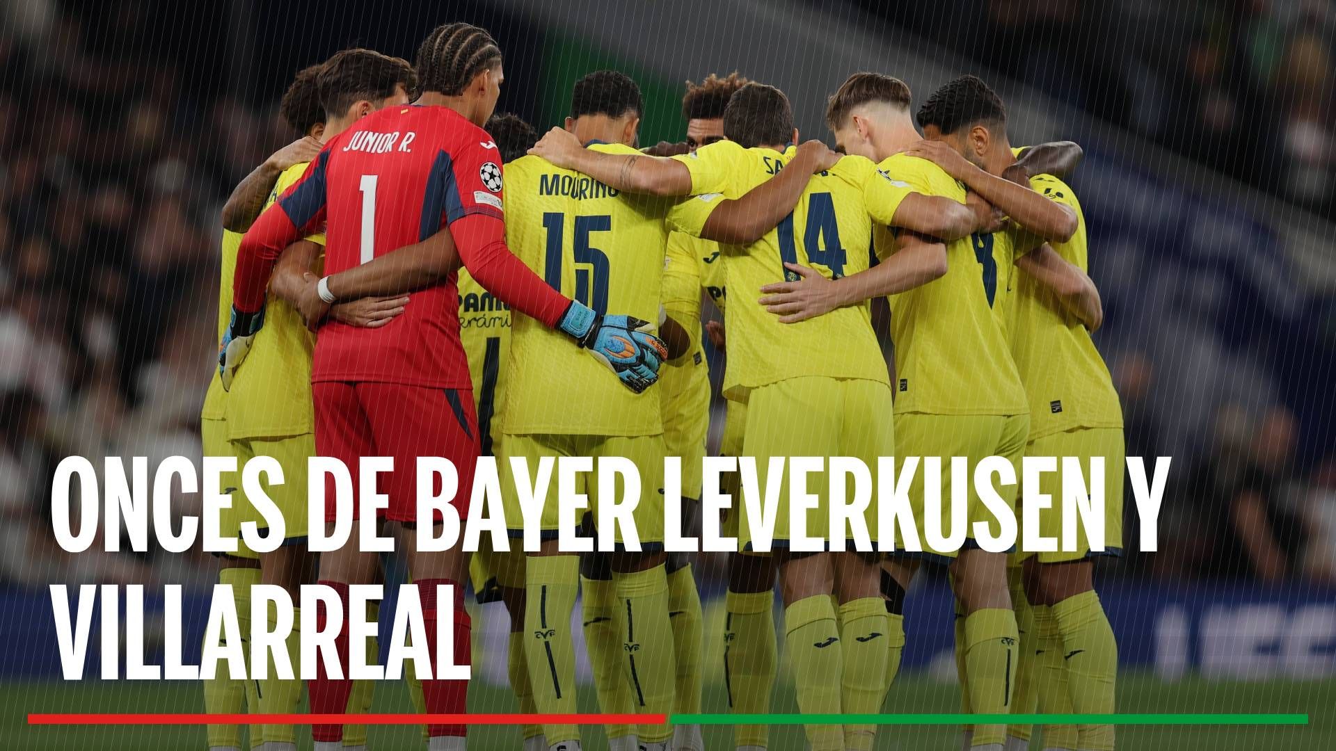 Bayer Leverkusen - Villarreal: Onces confirmados, horario, canal y dónde ver en TV y online el partido de la jornada 8 de la Champions League