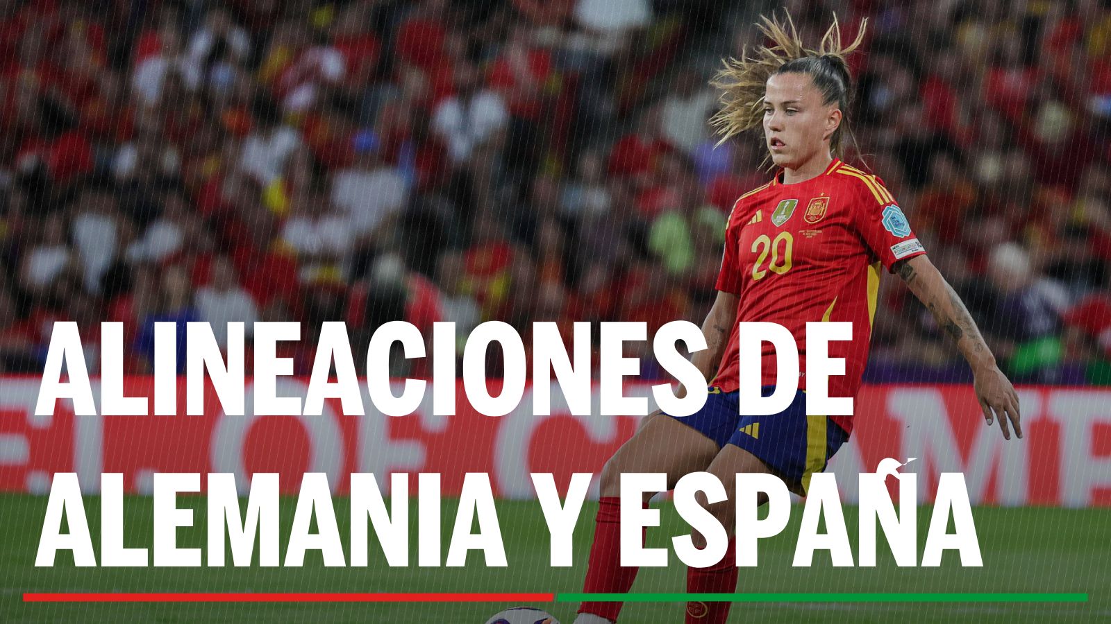 Alineaciones Alemania - España: Alineaciones de Alemania y España en las semifinales de la Eurocopa femenina 2025