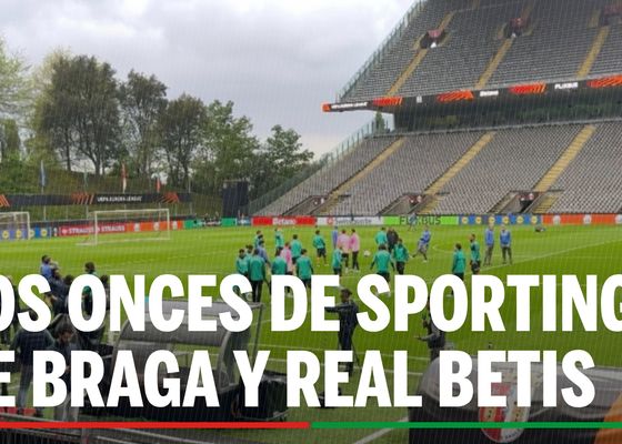 Sporting de Braga - Real Betis: alineaciones confirmadas, horario y dónde ver en TV y online el partido de la UEFA Europa League