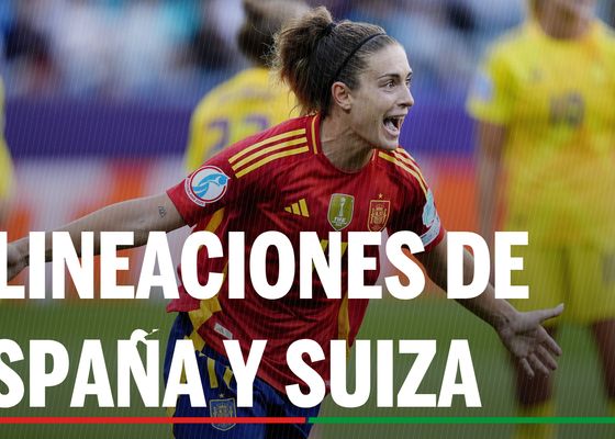 Alineaciones España - Suiza: Alineaciones de España y Suiza en los cuartos de final de la Eurocopa femenina 2025