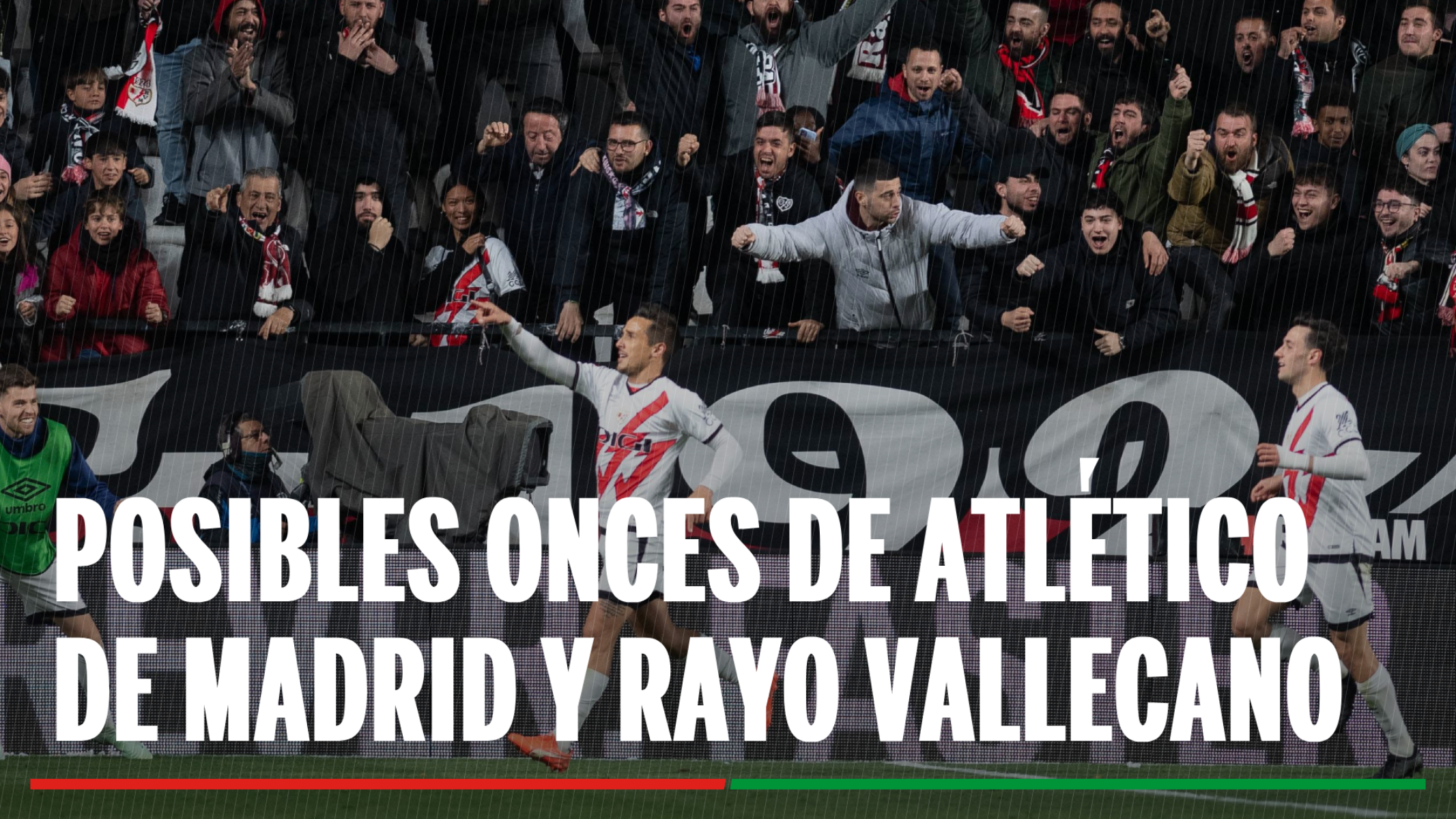 Alineación Atlético de Madrid - Rayo Vallecano: Onces de Atlético y Rayo en la jornada 33ª de LaLiga EA Sports