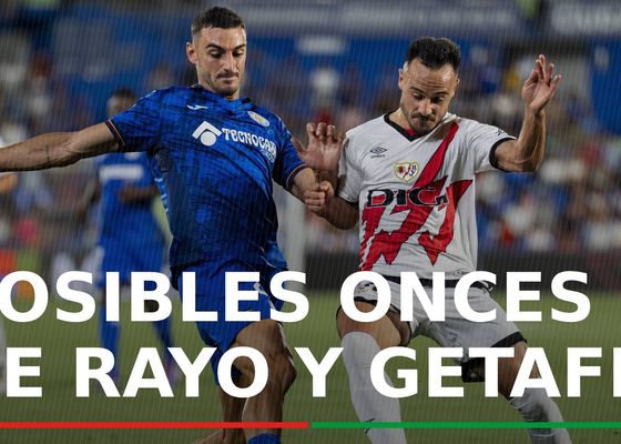 Alineaciones Rayo Vallecano - Getafe: Alineación de Rayo Vallecano y Getafe en la jornada 18ª de LaLiga EA Sports