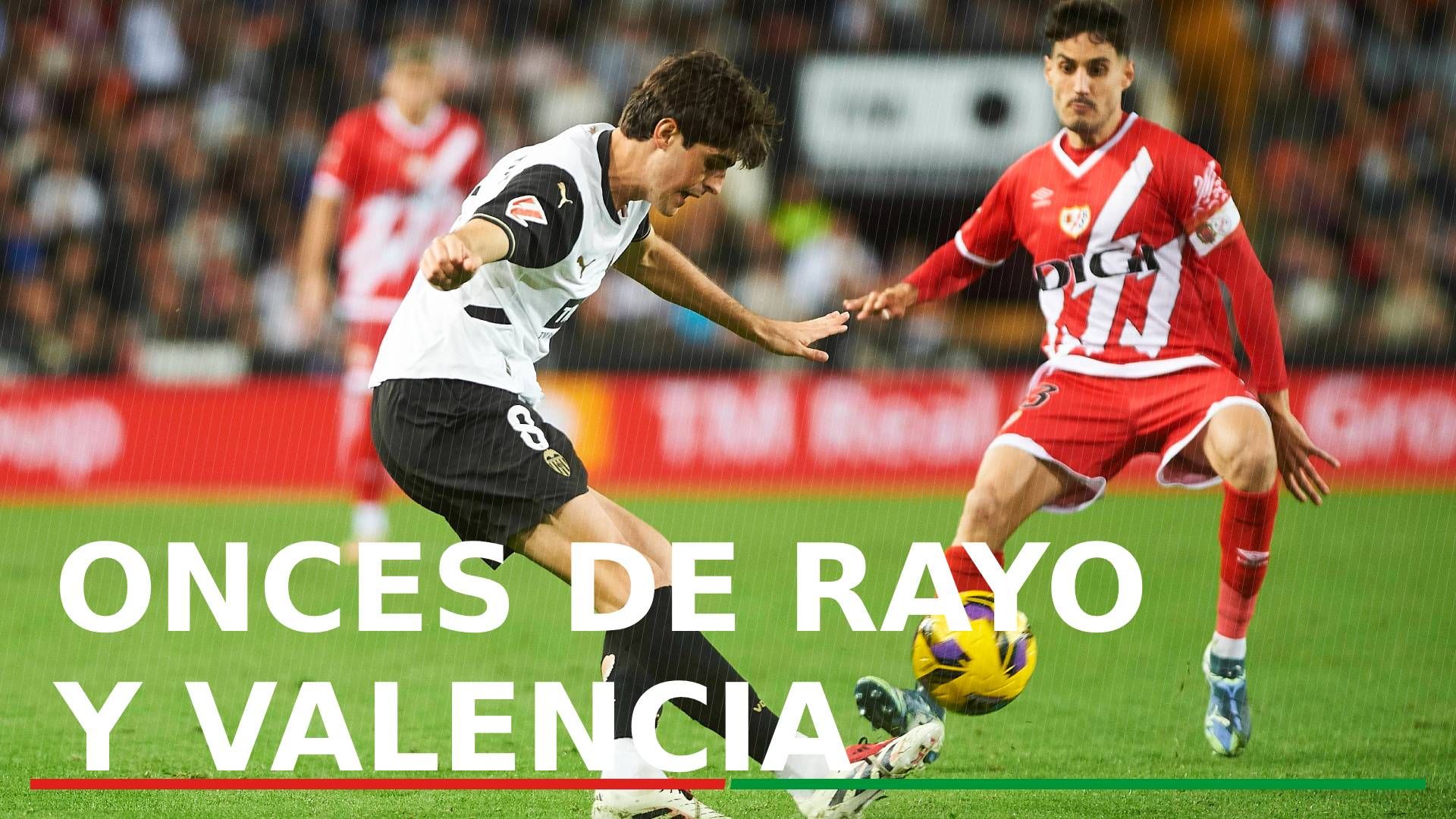 Alineaciones de Rayo Vallecano y Valencia: Once oficial de Rayo y Valencia para el partido de hoy de LaLiga EA Sports
