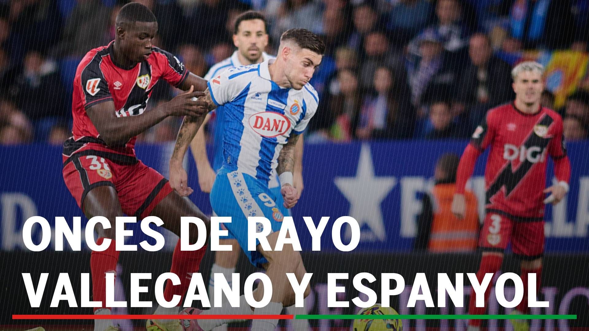 Rayo Vallecano - Espanyol: Alineaciones confirmadas, horario y dónde ver en tv hoy el partido de LaLiga EA Sports