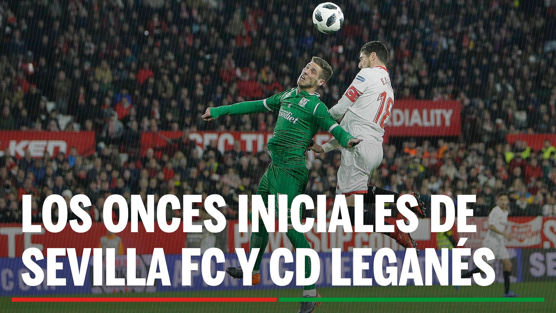 Alineaciones Sevilla - Leganés: Confirmados los onces de Sevilla FC y CD Leganés en la jornada 34ª de LaLiga EA Sports