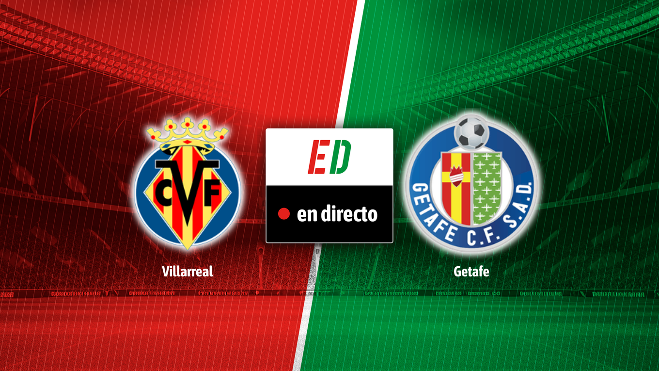 Villarreal - Getafe, en directo: resultado, resumen y goles del partido de la jornada 15 de LaLiga EA Sports