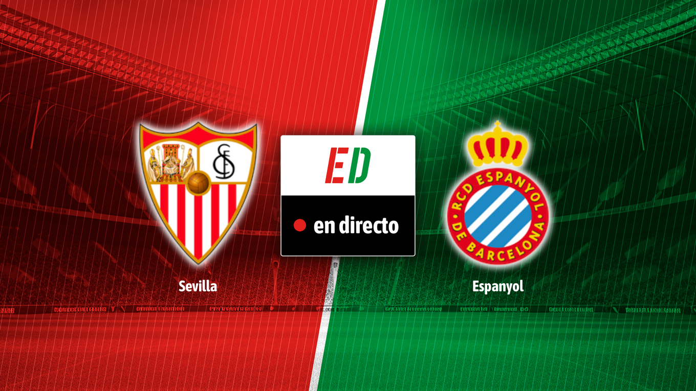 Sevilla FC - RCD Espanyol, en directo el partido de LaLiga EA Sports en vivo online