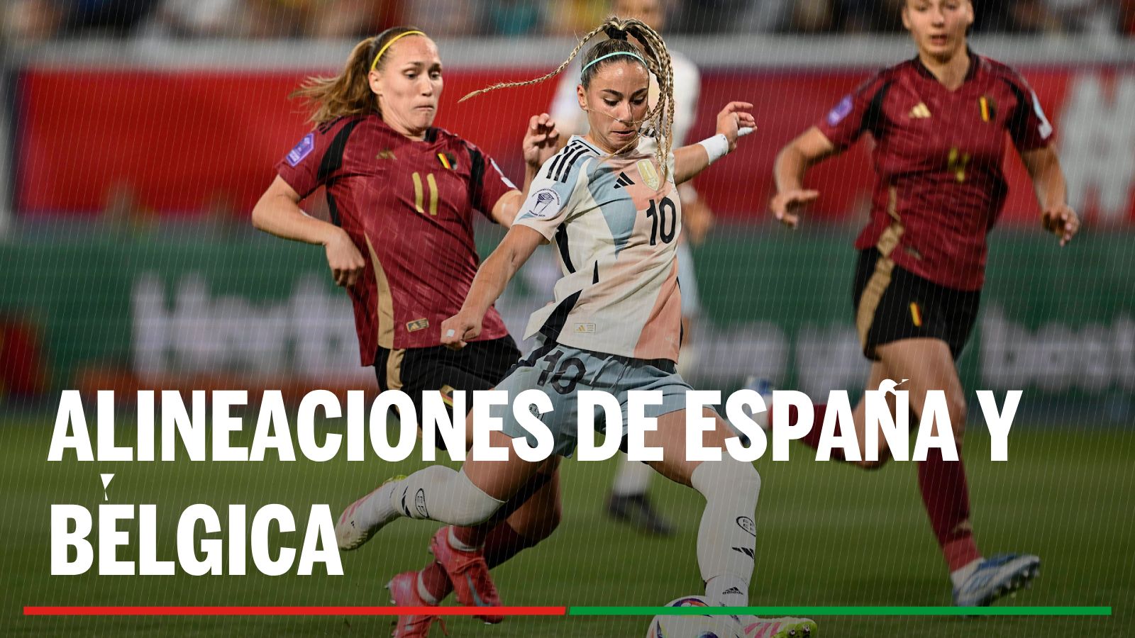 Alineaciones España - Bélgica: Alineaciones de España y Bélgica en la segunda jornada de la fase de grupos de la Eurocopa 2025