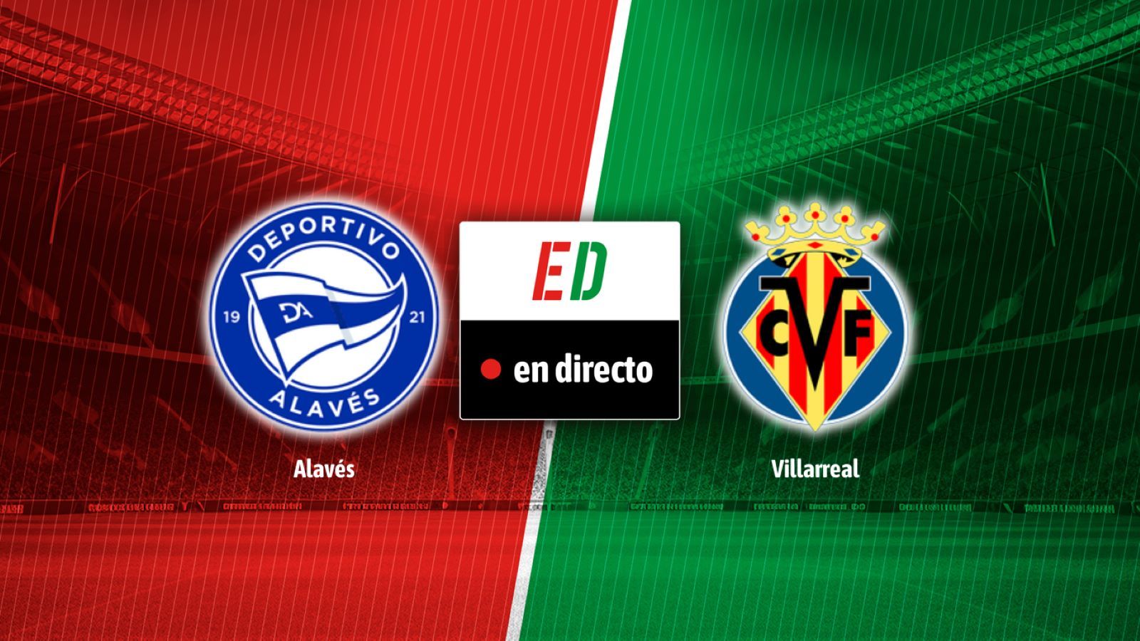 Alavés - Villarreal: resultado, resumen y goles
