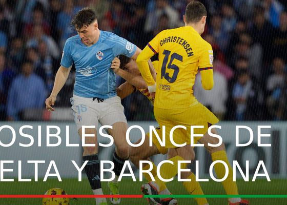Alineaciones Celta - Barcelona: Alineación posible del Celta y Barcelona en el partido de hoy de LaLiga EA Sports