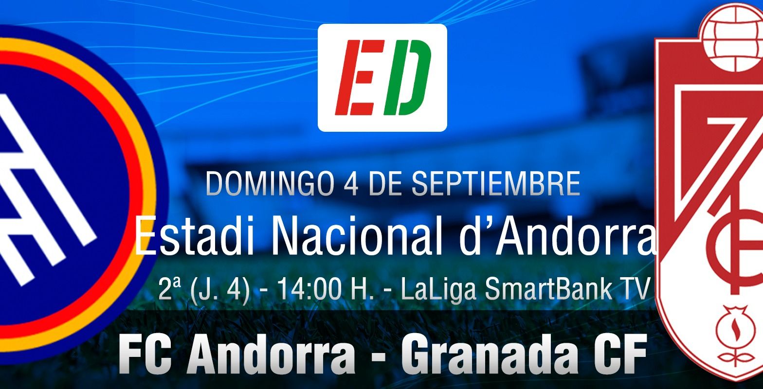 Andorra - Granada: afianzar el liderato (previa y posibles alineaciones)