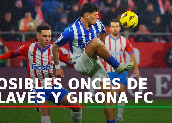 Alavés - Girona: Alineación posible de Alavés y Girona en el partido de hoy de LaLiga EA Sports