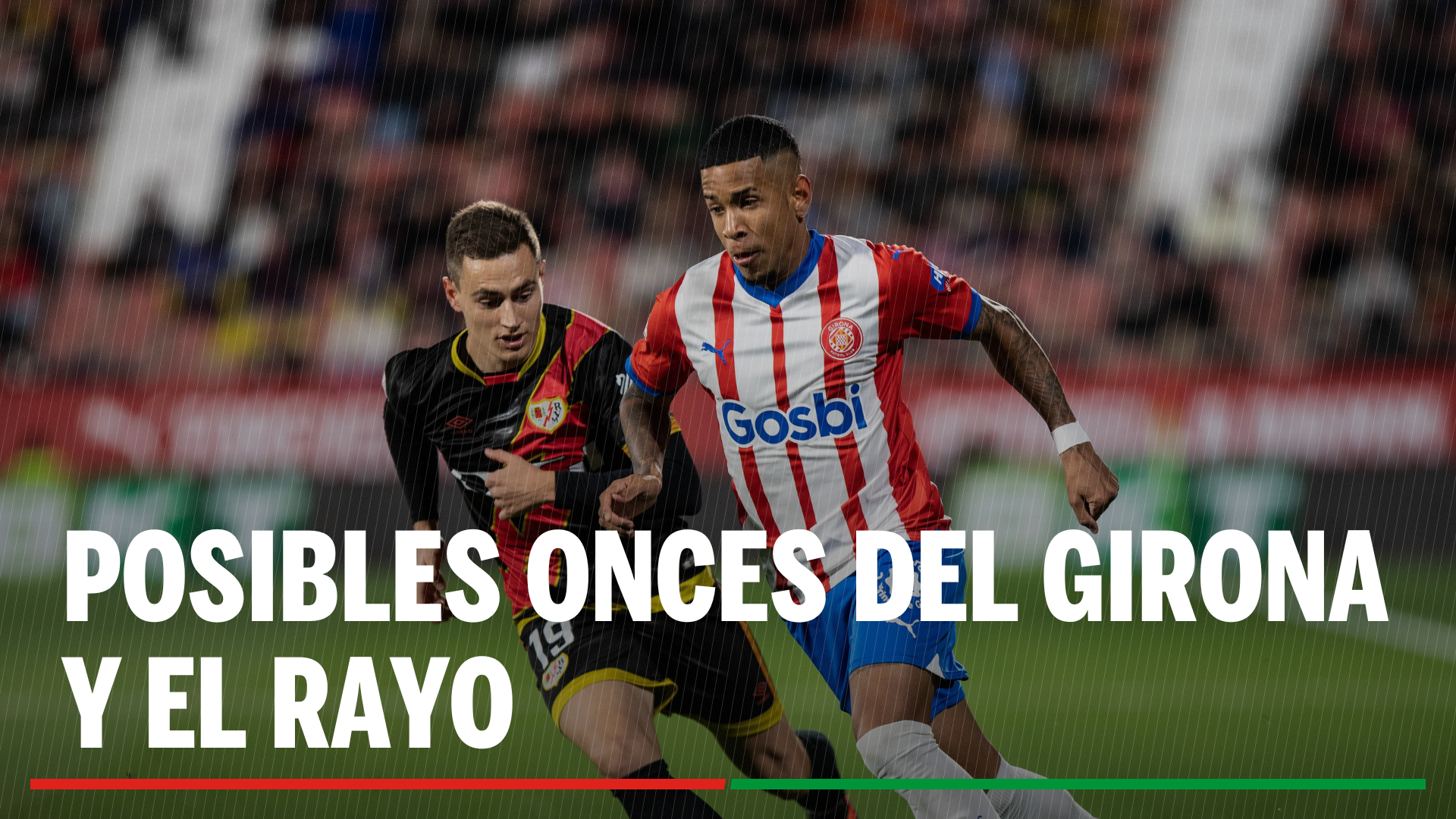 Alineaciones Girona - Rayo: Alineación probable de Girona  y Rayo en el partido de hoy de LaLiga EA Sports