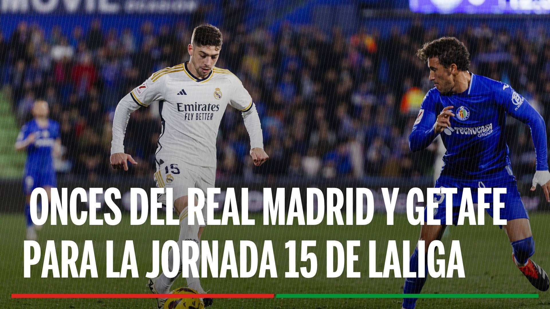 Alineaciones Real Madrid - Getafe: Alineación posible del Real Madrid y Getafe en el partido de hoy de la La Liga EA Sports