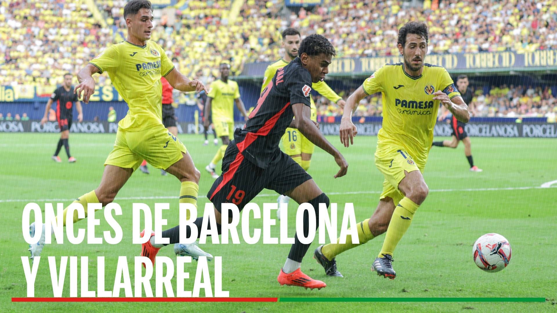 Alineaciones Barcelona - Villarreal: Alineaciones confirmadas de Barça y Villarreal para el encuentro de hoy de LaLiga EA Sports