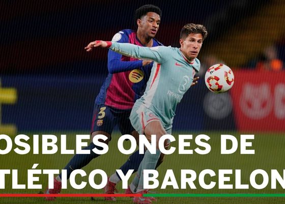 Alineaciones Atlético - Barcelona: Alineación de Atlético y Barcelona en el partido de ida de semifinales de Copa del Rey