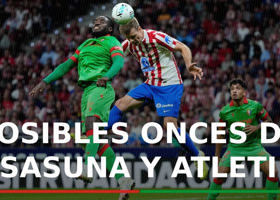 Osasuna - Atlético de Madrid: alineaciones confirmadas, canal y dónde ver en tv hoy el partido de LaLiga EA Sports