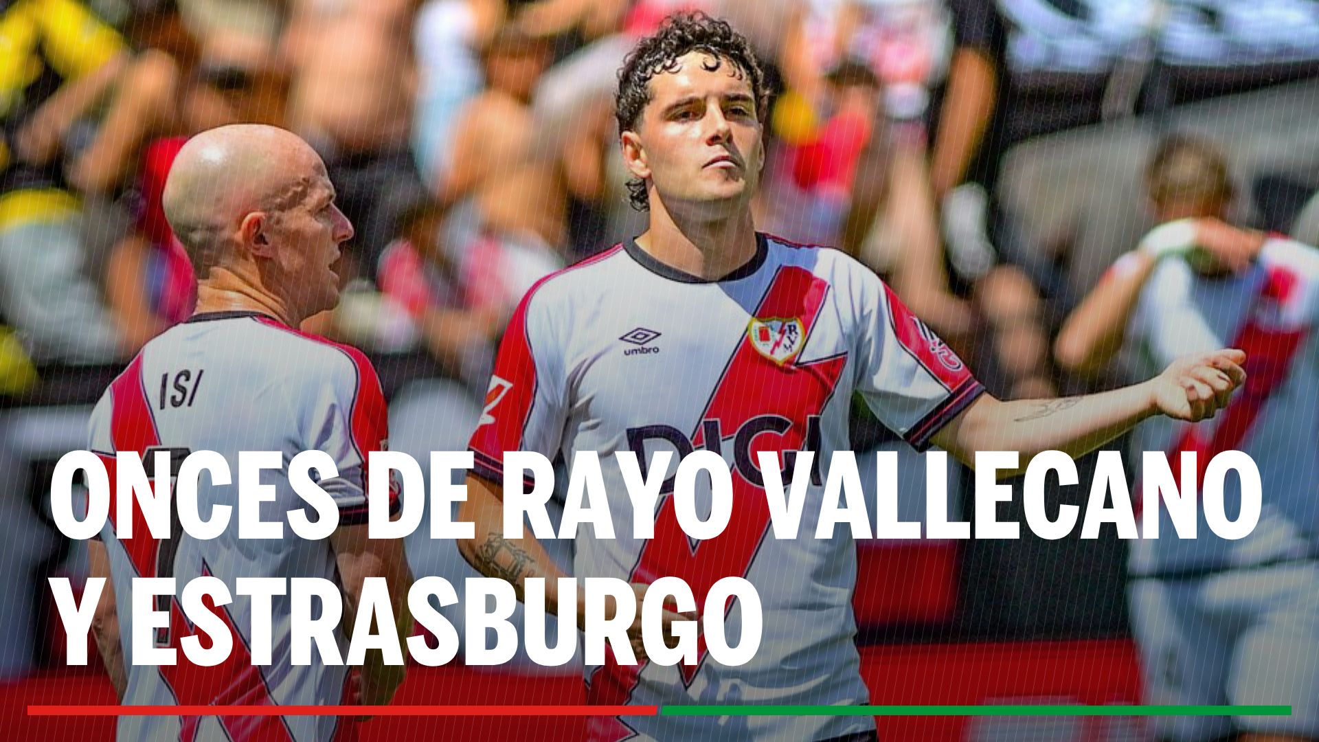 Rayo Vallecano - Estrasburgo: Alineaciones probables, horario y dónde ver en TV el partido de semifinales de la Conference League