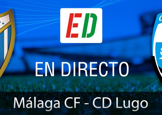 Málaga CF - CD Lugo: Resultado, resumen, goles...