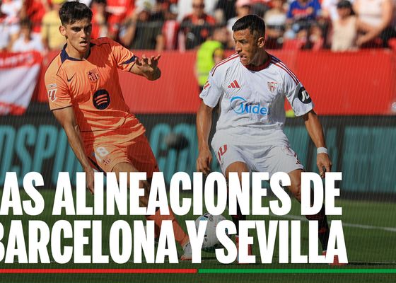 Alineaciones Barcelona - Sevilla: alineación confimada de Barcelona y Sevilla en la jornada 28 de LaLiga