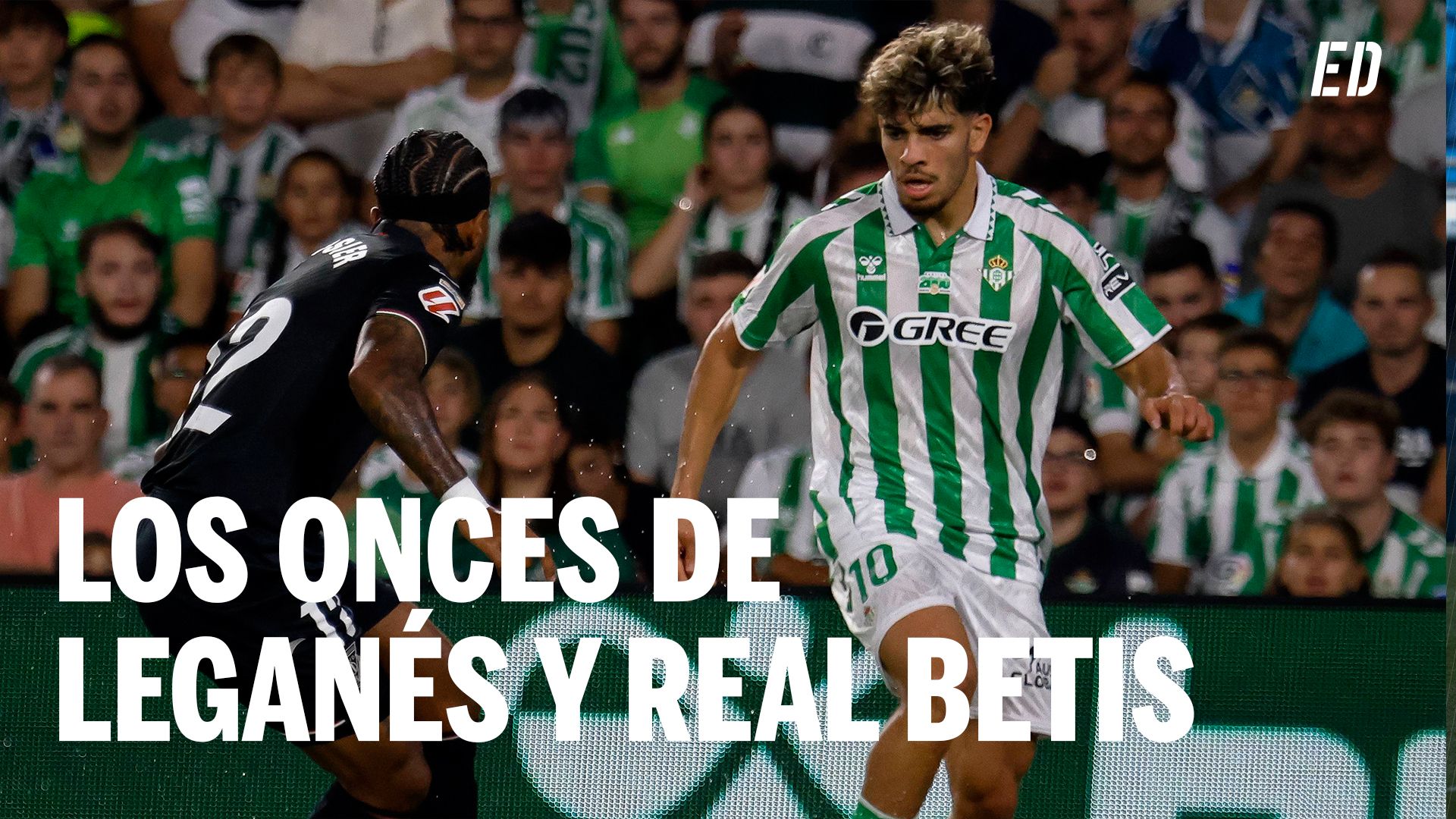Alineaciones Leganés - Betis: Alineación confirmada de Leganés y Real Betis en la jornada 28ª de LaLiga EA Sports