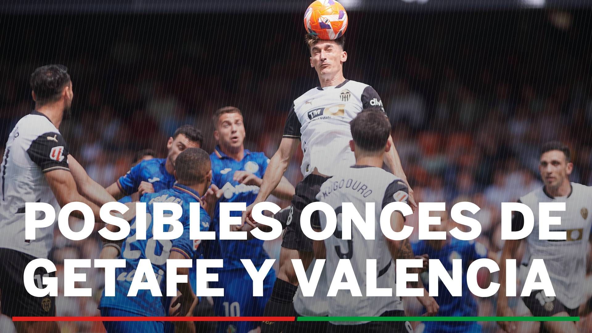 Alineaciones Getafe - Valencia: Onces confirmados de Getafe y Valencia en la jornada 20 de LaLiga