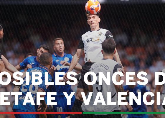 Alineaciones Getafe - Valencia: Onces confirmados de Getafe y Valencia en la jornada 20 de LaLiga