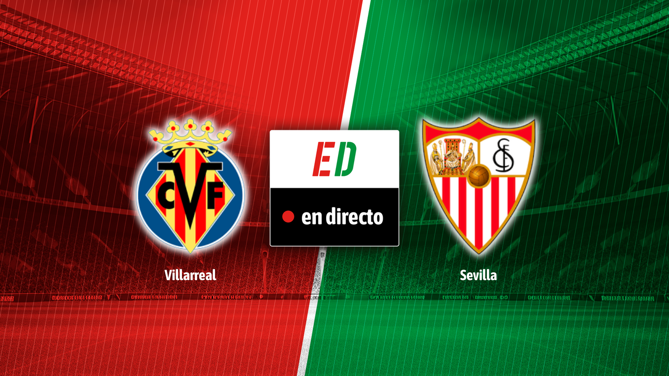 Villarreal - Sevilla: resumen, goles y resultado
