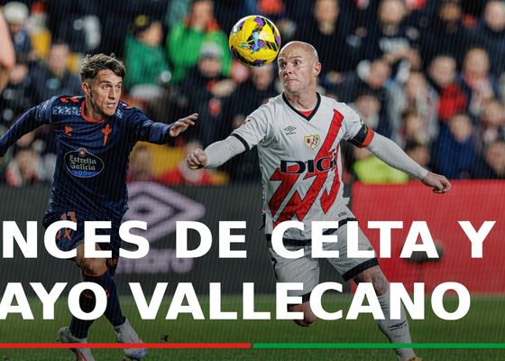 Alineaciones Celta - Rayo Vallecano: Alineación posible de Celta y Rayo Vallecano en el partido de LaLiga EA Sports